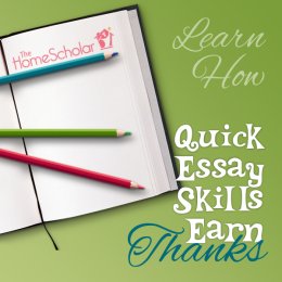 Quick Essay techniques obtain Thanks #Homeschool @TheHomeScholar